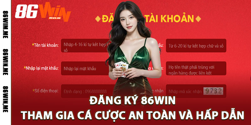 Đăng Ký 86Win