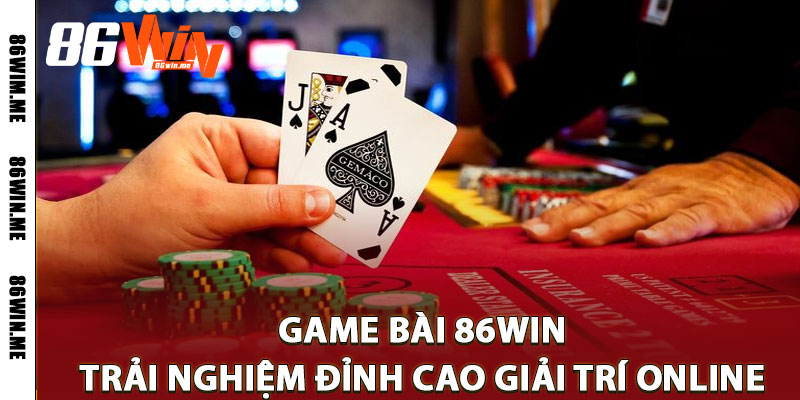 Game Bài 86win